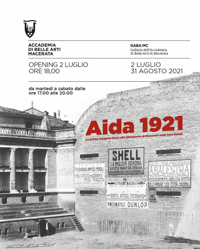 AIDA 1921  LA PRIMA STAGIONE LIRICA   ALLO SFERISTERIO DI MACERATA NELLE FOTO BALELLI