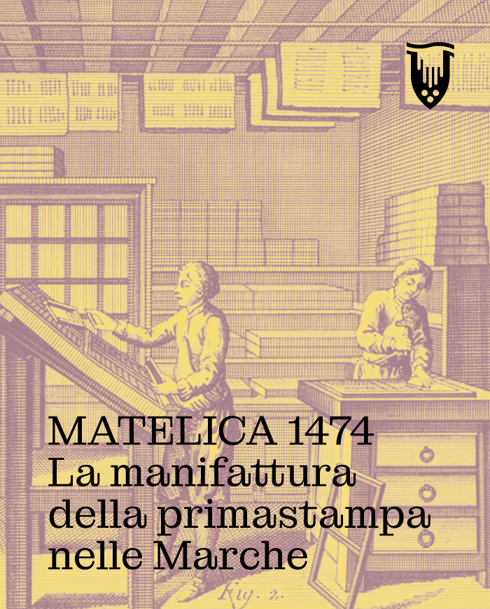 MATELICA 1474  La manifattura della prima stampa nelle Marche