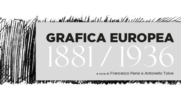 Grafica Europea 1881-1936